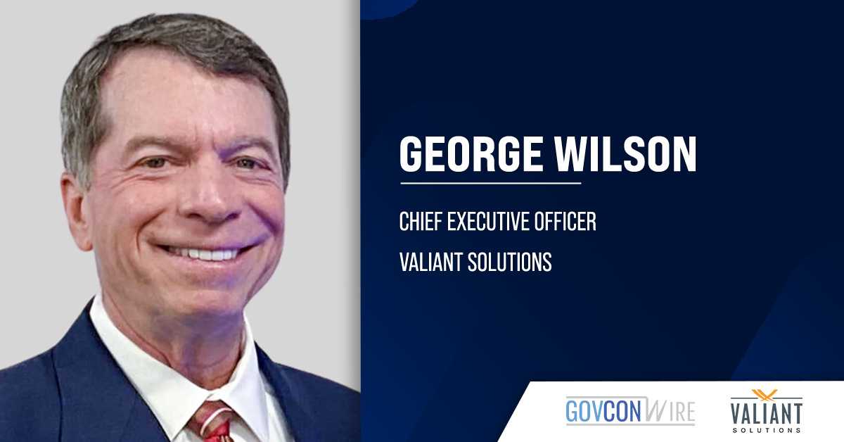 George Wilson. The Valiant Solutions CEO has discussed the company's acquisition of BreakPoint Labs.