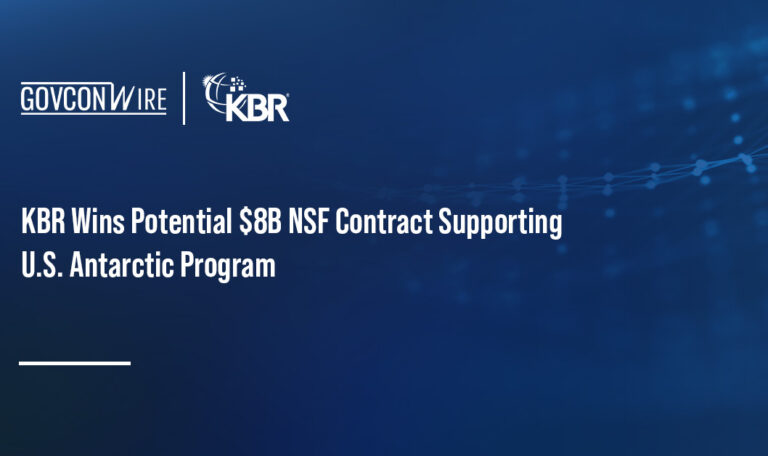 KBR Wins Potential $8B NSF Contract Supporting U.S. Antarctic Program