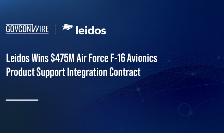 Leidos Wins $475M Air Force F-16 Avionics Product Support Integration Contract Leidos Wins $475M Air Force F-16 Avionics Product Support Integration Contract