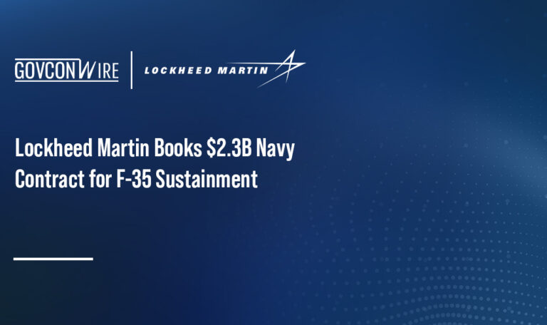 Lockheed Martin Books $2.3B Navy Contract for F-35 Sustainment Lockheed Martin Books $2.3B Navy Contract for F-35 Sustainment