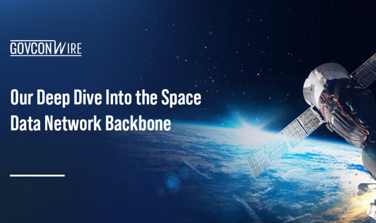 A Closer Look at the Space Force’s Space Data Network Backbone