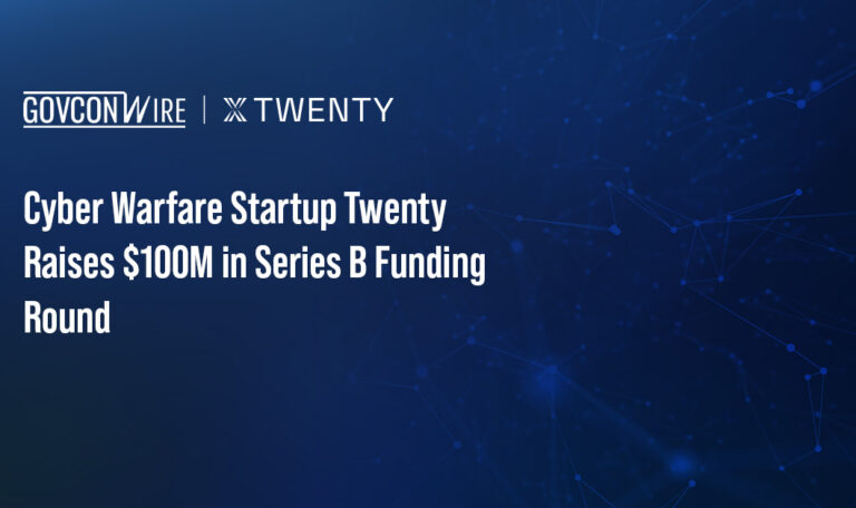 Cyber Warfare Startup Twenty Raises $100M in Series B Funding Round