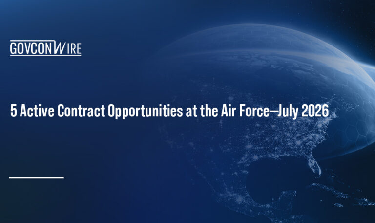 Golden Dome, AI Command and Control & More: 5 Active Air Force Contract Opportunities Golden Dome, AI Command and Control & More: 5 Active Air Force Contract Opportunities