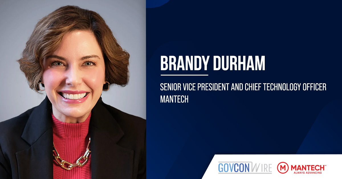 MANTECH Promotes Brandy Durham to SVP, Chief Technology Officer Brandy Durham. Durham was promoted to senior vice president and chief technology officer at MANTECH.
