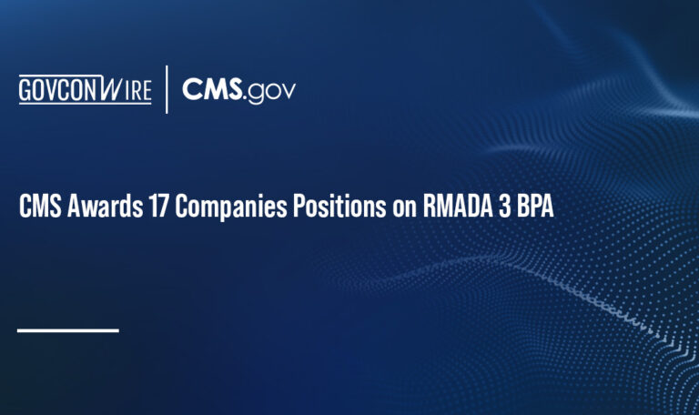 CMS Awards 17 Companies Positions on RMADA 3 BPA CMS Awards 17 Companies Positions on RMADA 3 BPA