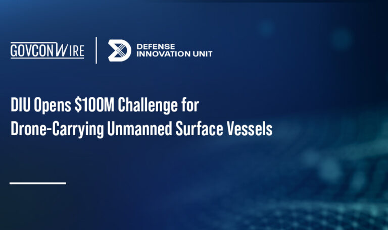 DIU Opens $100M Challenge for Drone-Carrying Unmanned Surface Vessels