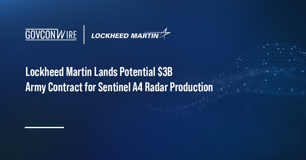 Lockheed Martin Lands Potential $3B Army Contract for Sentinel A4 Radar Production Lockheed Martin logo. The U.S. Army has awarded Lockheed Martin a contract to build Sentinel A4 radar systems.