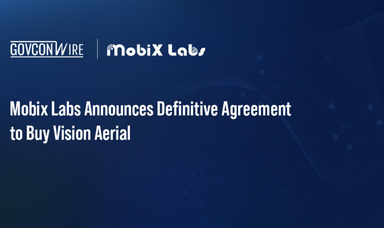 Mobix Labs Announces Definitive Agreement to Buy Vision Aerial Mobix Labs Announces Definitive Agreement to Buy Vision Aerial