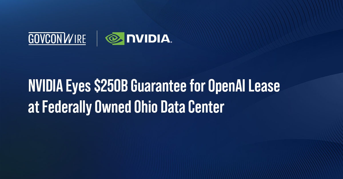 NVIDIA Eyes $250B Guarantee for OpenAI Lease at Federally Owned Ohio Data Center NVIDIA logo. NVIDIA is in talks to guarantee roughly $250 billion to help OpenAI lease a data center campus in Ohio.