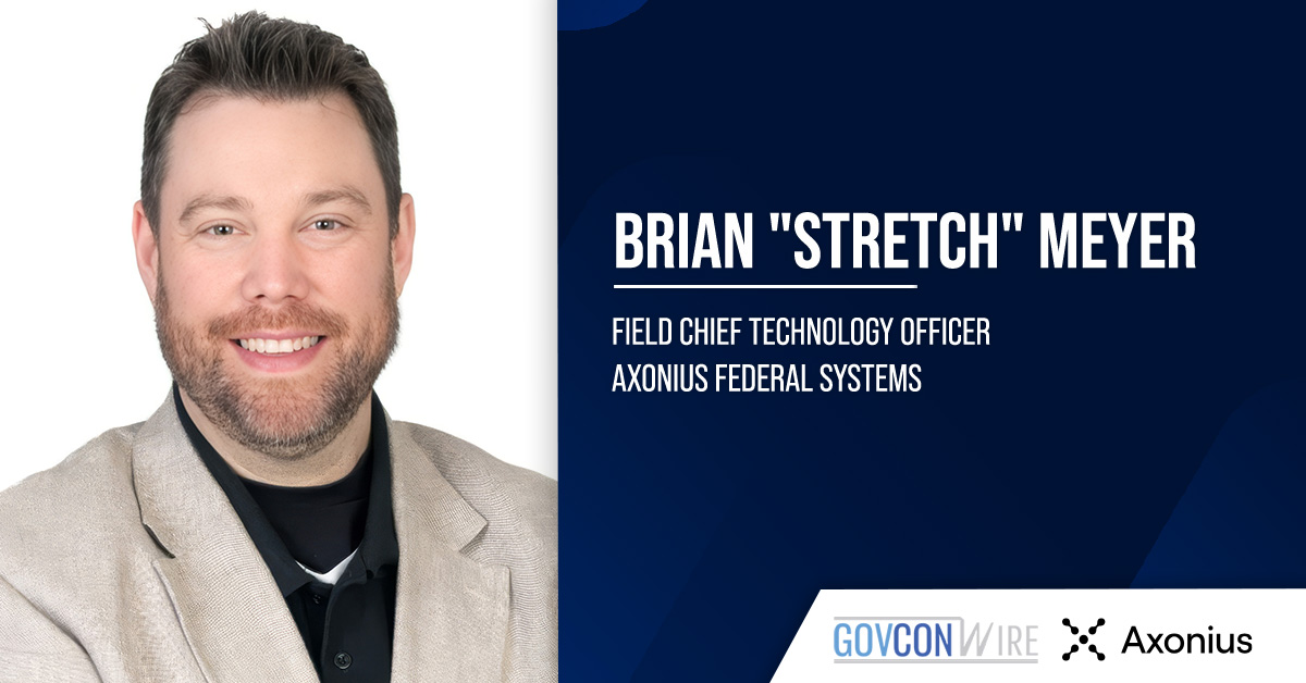 Brian Meyer. The Axonius Federal field CTO discussed complete IT asset visibility for zero trust and FITARA compliance.
