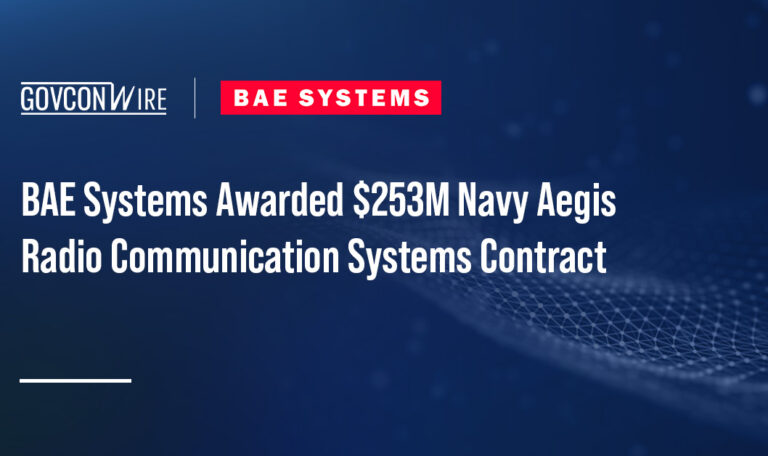 BAE Systems Awarded $253M Navy Aegis Radio Communication Systems Contract BAE Systems Awarded $253M Navy Aegis Radio Communication Systems Contract