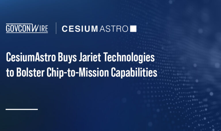 CesiumAstro Buys Jariet Technologies to Bolster Chip-to-Mission Capabilities