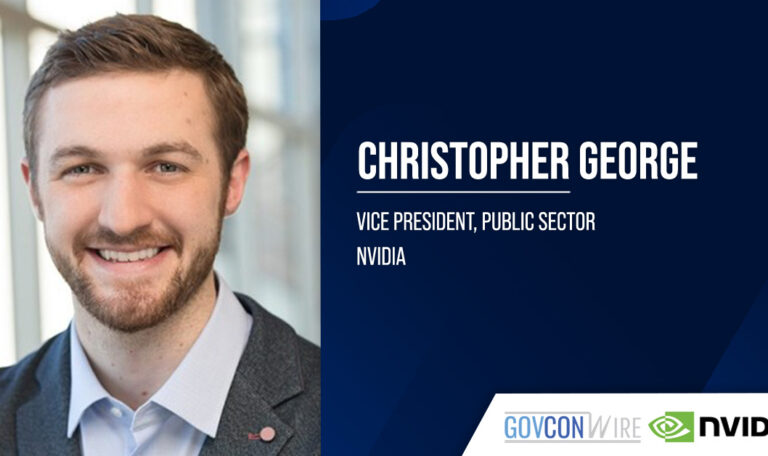 Christopher George Joins NVIDIA as Public Sector VP Christopher George Joins NVIDIA as Public Sector VP