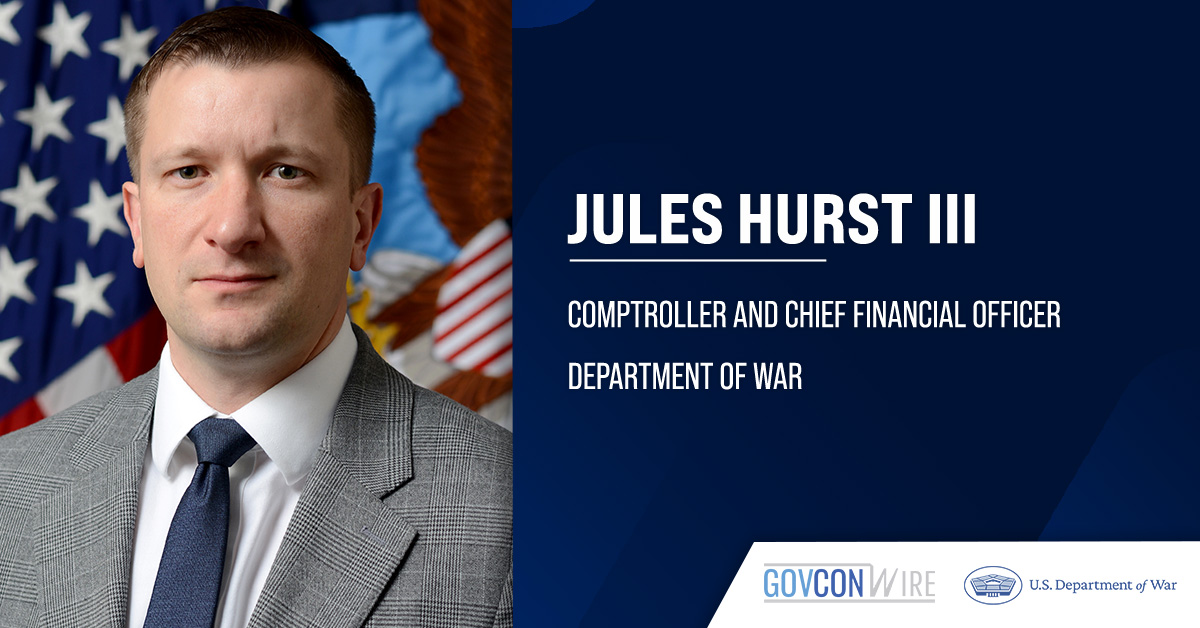Senate Confirms Jules Hurst as Under Secretary of War Comptroller, CFO