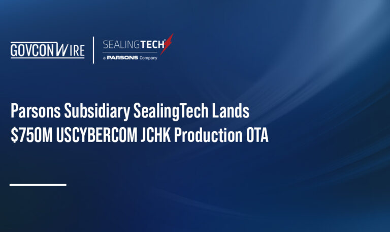 Parsons Subsidiary SealingTech Lands $750M USCYBERCOM JCHK Production OTA