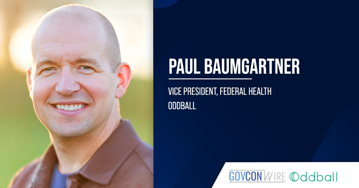 Paul Baumgartner Joins Oddball as Federal Health VP Paul Baumgartner Joins Oddball as Federal Health VP