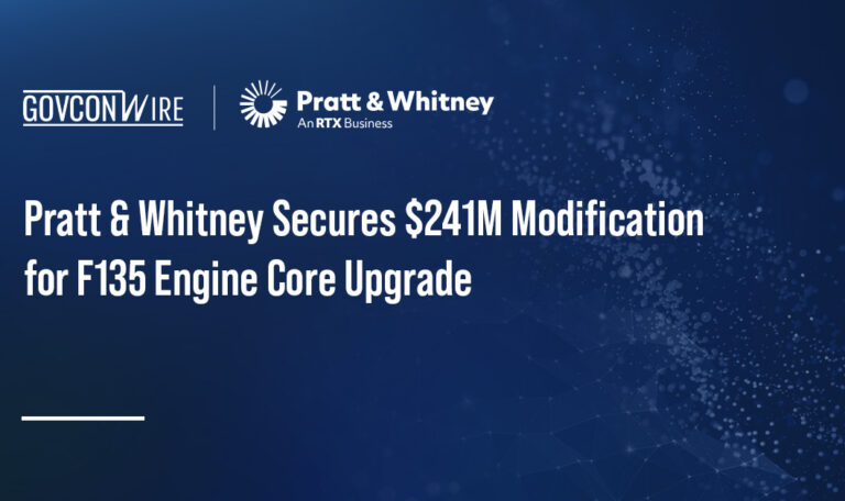 Pratt & Whitney Secures $241M Modification for F135 Engine Core Upgrade