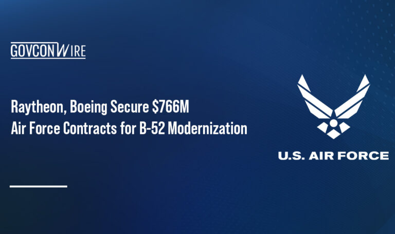 Raytheon, Boeing Secure $766M Air Force Contracts for B-52 Modernization