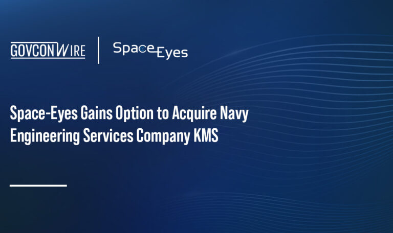 Space-Eyes Gains Option to Acquire Navy Engineering Services Company KMS Space-Eyes Gains Option to Acquire Navy Engineering Services Company KMS
