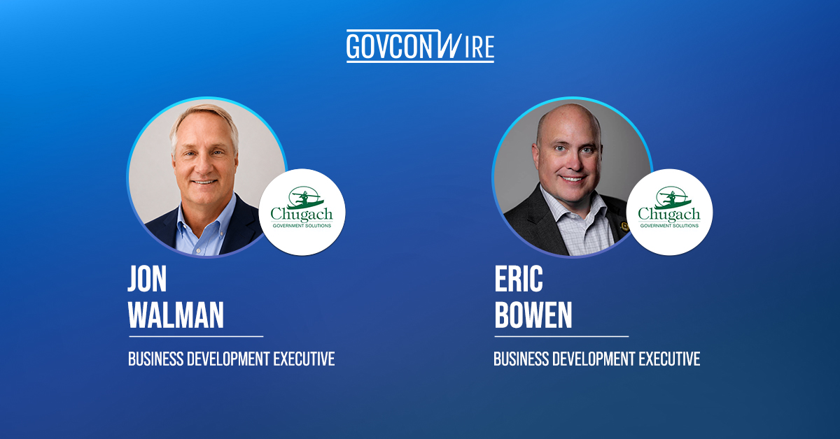 Chugach Government Solutions Adds Jon Walman, Eric Bowen to Business Development Team Home Page