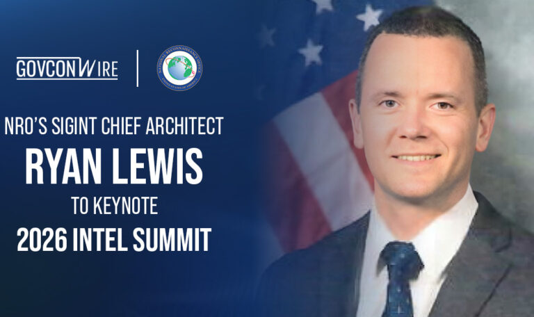 NRO’s SIGINT Chief Architect Ryan Lewis to Keynote 2026 Intel Summit NRO’s SIGINT Chief Architect Ryan Lewis to Keynote 2026 Intel Summit