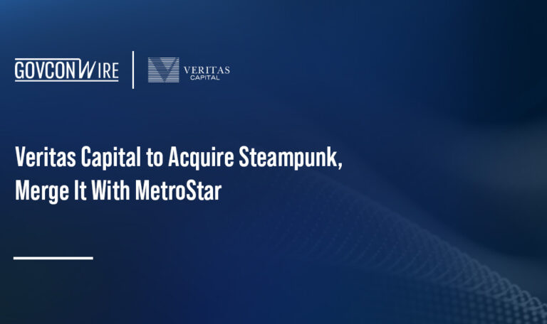 Veritas Capital to Acquire Steampunk, Merge It With MetroStar