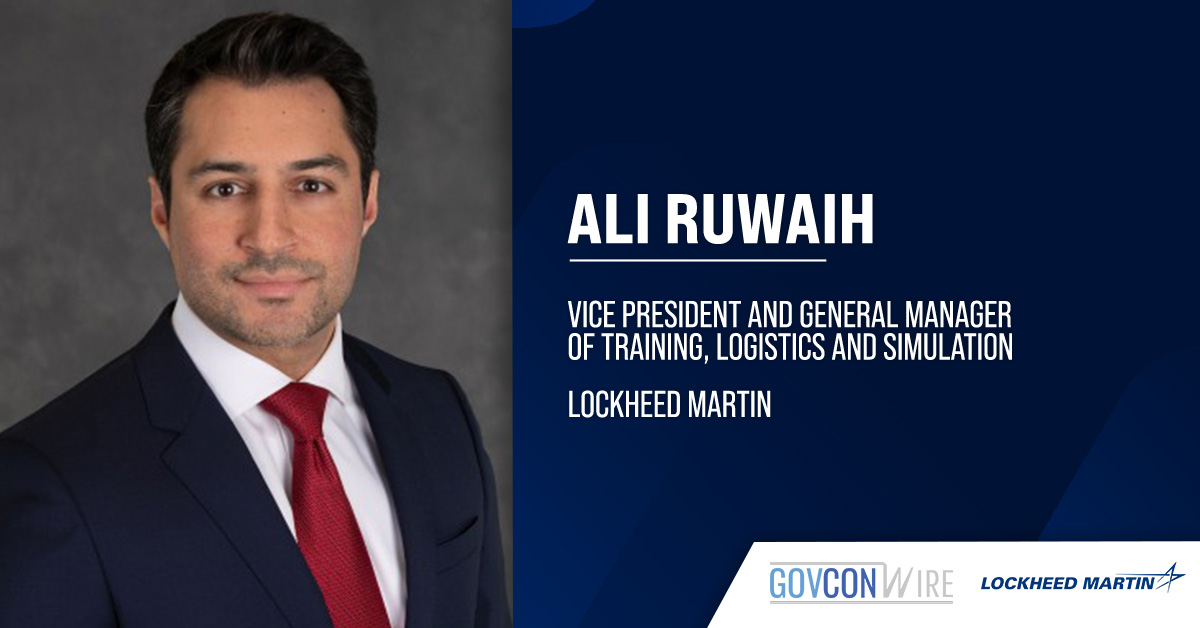 Ali Ruwaih Appointed VP & GM of Training, Logistics & Simulation at Lockheed Martin Ali Ruwaih Appointed VP & GM of Training, Logistics & Simulation at Lockheed Martin