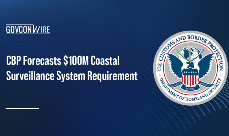CBP Forecasts $100M Coastal Surveillance System Requirement