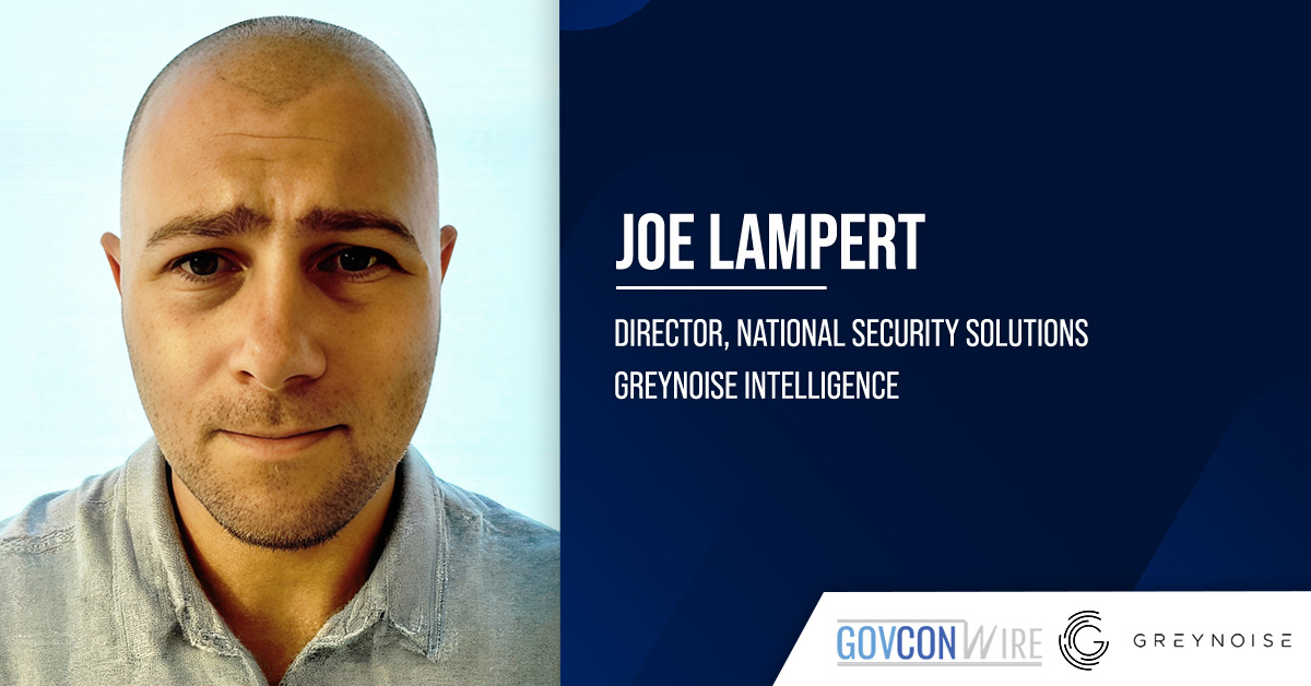 Joe Lampert Joins GreyNoise as National Security Solutions Director Joe Lampert Joins GreyNoise as National Security Solutions Director