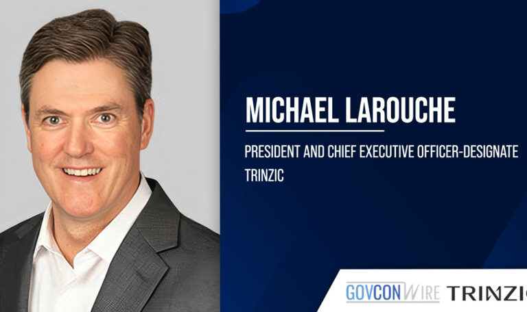 Michael LaRouche Begins Tenure as CEO-Designate of KBR’s Planned MTS Spinoff Trinzic