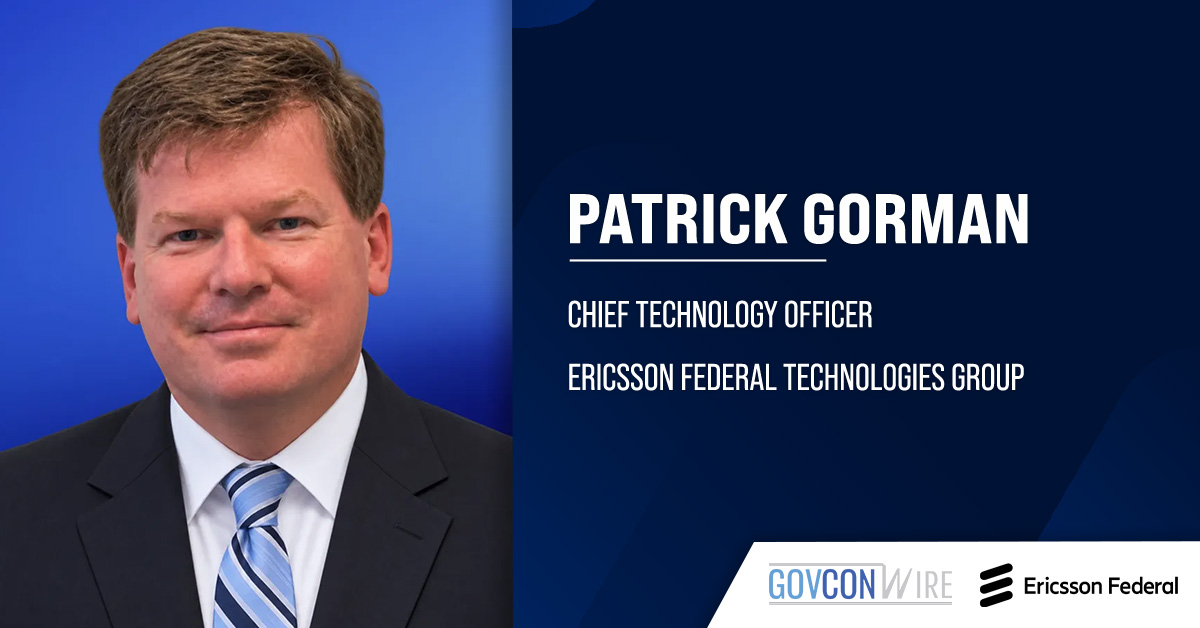 Ericsson Federal Appoints Patrick Gorman as CTO Ericsson Federal Appoints Patrick Gorman as CTO