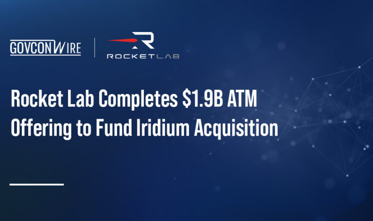 Rocket Lab Completes $1.9B ATM Offering to Fund Iridium Acquisition