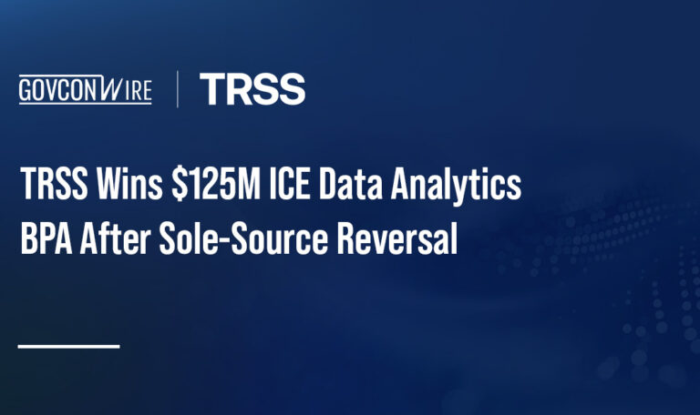 TRSS Wins $125M ICE Data Analytics BPA After Sole-Source Reversal