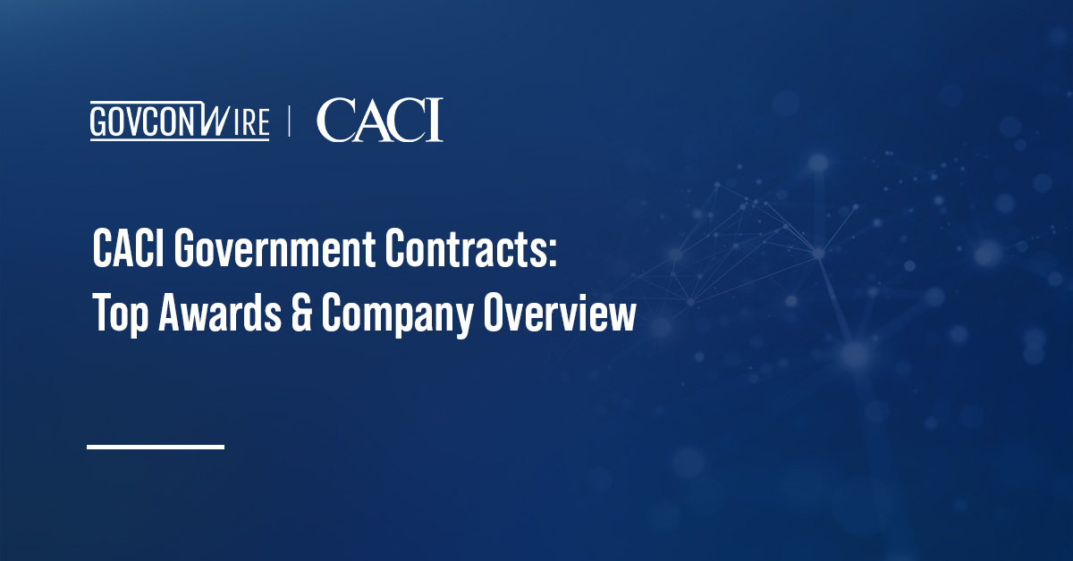 CACI Government Contracts: Top Awards & Company Overview
