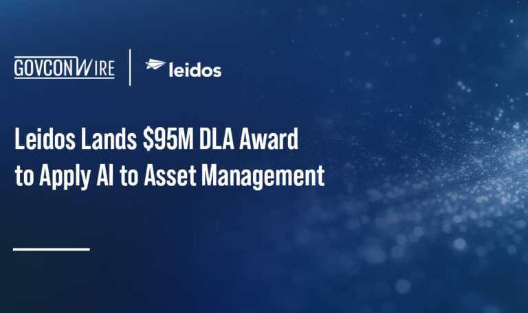 Leidos Lands $95M DLA Contract to Apply AI to Asset Management
