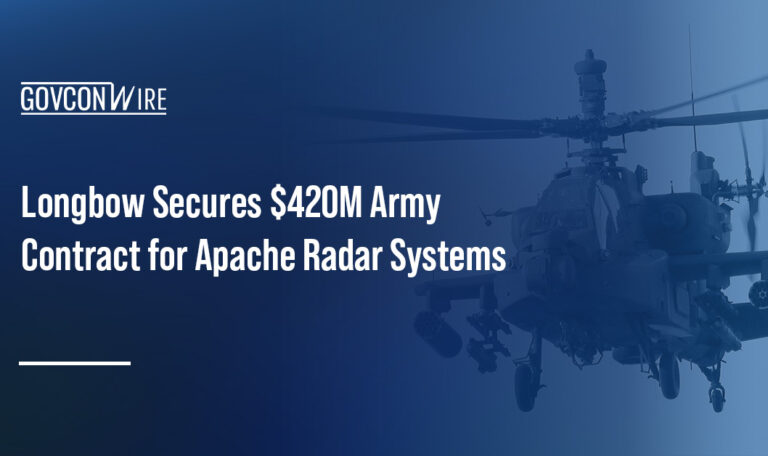 Longbow Secures $420M Army Contract for Apache Radar Systems