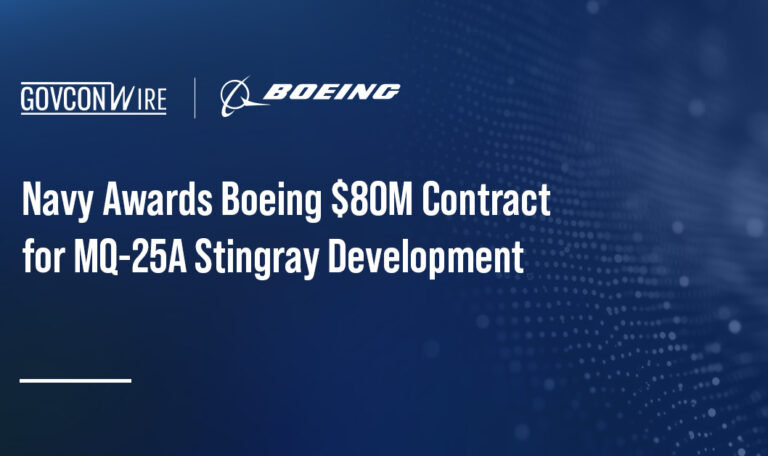 Navy Awards Boeing $80M Contract for MQ-25A Stingray Development
