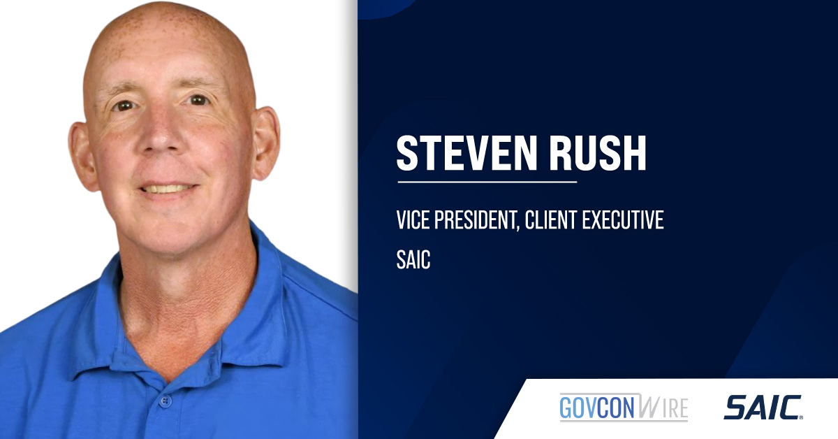SAIC Names Steven Rush VP, Client Executive Home Page