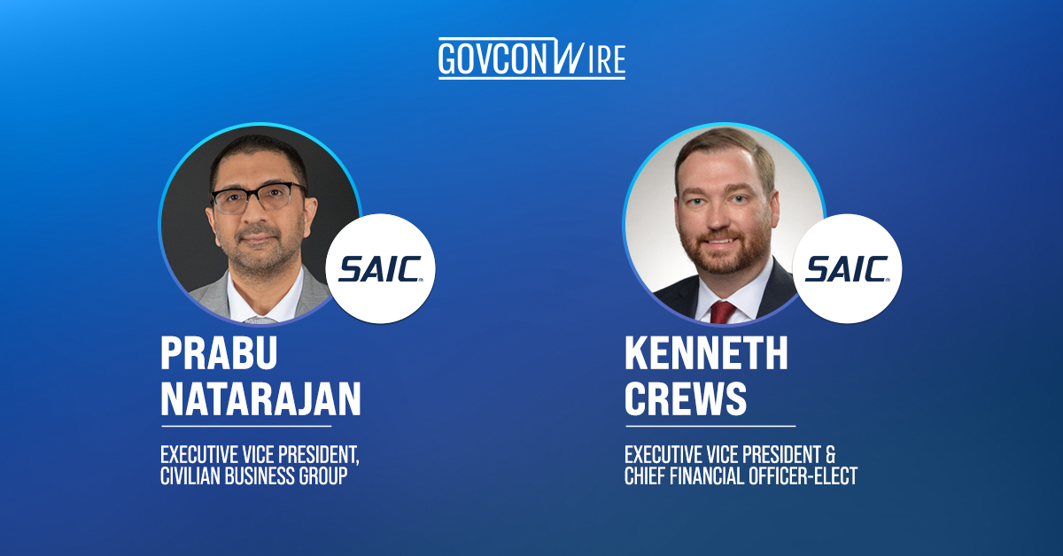 SAIC Appoints Prabu Natarajan as Civilian Business Chief, Kenneth Crews as CFO-Elect SAIC Appoints Prabu Natarajan as Civilian Business Chief, Kenneth Crews as CFO-Elect
