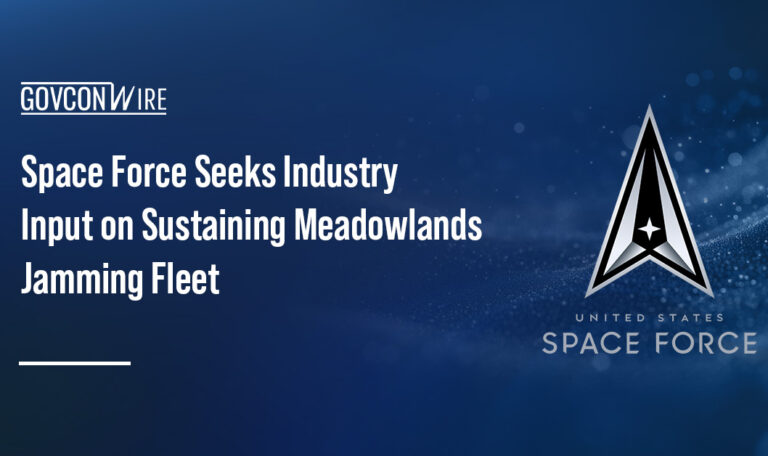 Space Force Seeks Industry Input on Sustaining Meadowlands Jamming Fleet